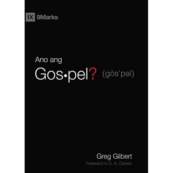 Gospel Fundamentals (Taglish) What Is the Gospel? / Ano ang Gospel? (Taglish), (Paperback)