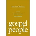 thumbnail image 1 of Pre-Owned Gospel People: A Call for Evangelical Integrity (Paperback) 1433572931 9781433572937, 1 of 1