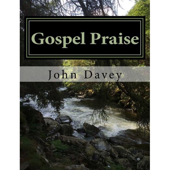 Gospel Praise : Dedication Hymns for Today (Paperback)