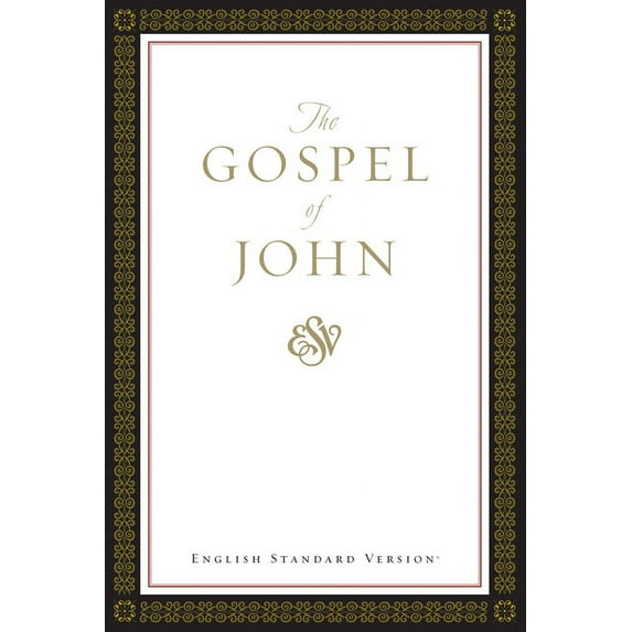 Gospel of John : English Standard Version