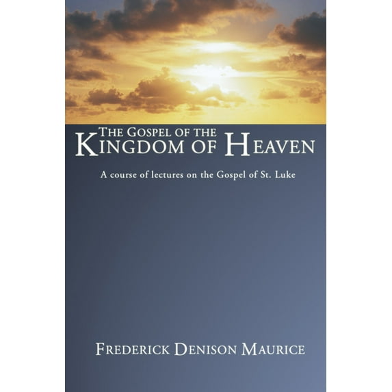 Gospel of the Kingdom of Heaven (Paperback)