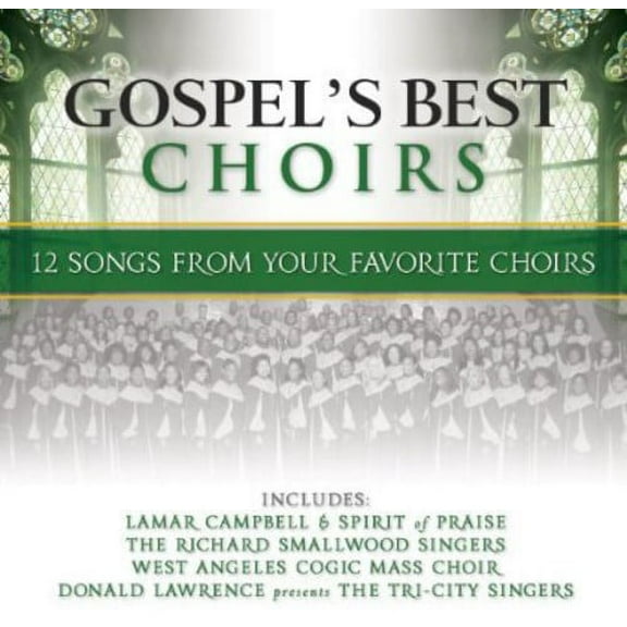 Gospel's Best Choirs / Various