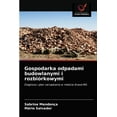 thumbnail image 1 of Gospodarka odpadami budowlanymi i rozbiórkowymi (Paperback), 1 of 1