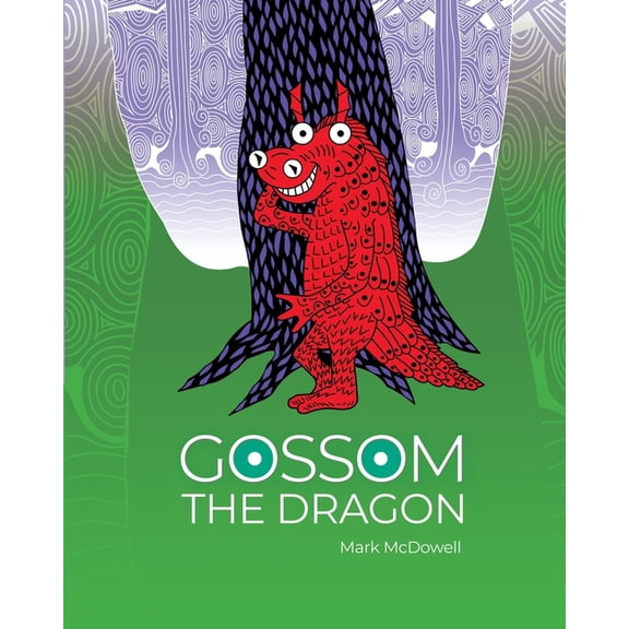 Gossom The Dragon, (Paperback)