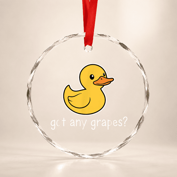 Got Any Grapes? Cute Duck Kids Funny Farm Animal Meme Glass Ornament