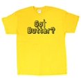 thumbnail image 1 of Got Butter? Men's T-Shirt, 1 of 1