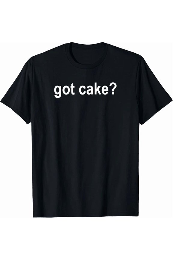 Got Cake Family Celebration Graphic T-shirt