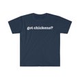 thumbnail image 1 of Got Chickens Unisex T-shirt S-3XL Chicken Lovers Farm Farming, 1 of 2