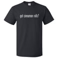 thumbnail image 1 of Got Cinnamon Rolls? T shirt Tee Gift, 1 of 2