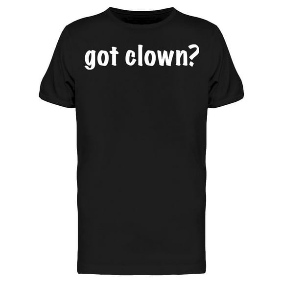 Got Clown Graphic Men's T-shirt