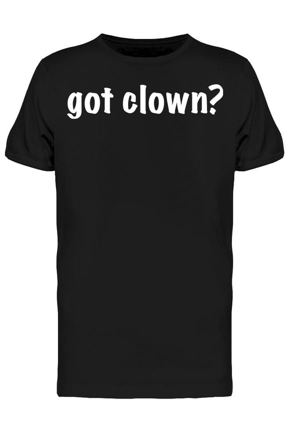 Got Clown Graphic Men's T-shirt