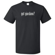 Got Giordano? T shirt Tee