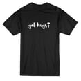 thumbnail image 1 of Got Hugs? Graphic Quote Men Black T-Shirt, Male Small, 1 of 4