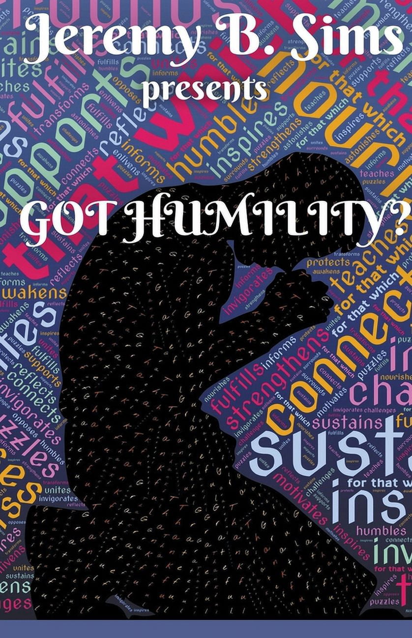 Got Humility?, (Paperback)