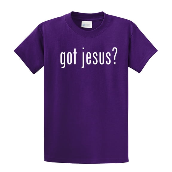 Got Jesus? Christian Faith Worship God Prayer Church Unisex Short Sleeve T-shirt-Purple-Large