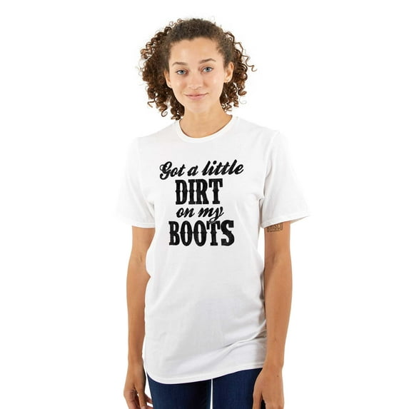 Got Little Dirt Boots Cute Southern Women's Graphic T Shirt Tees Brisco Brands S