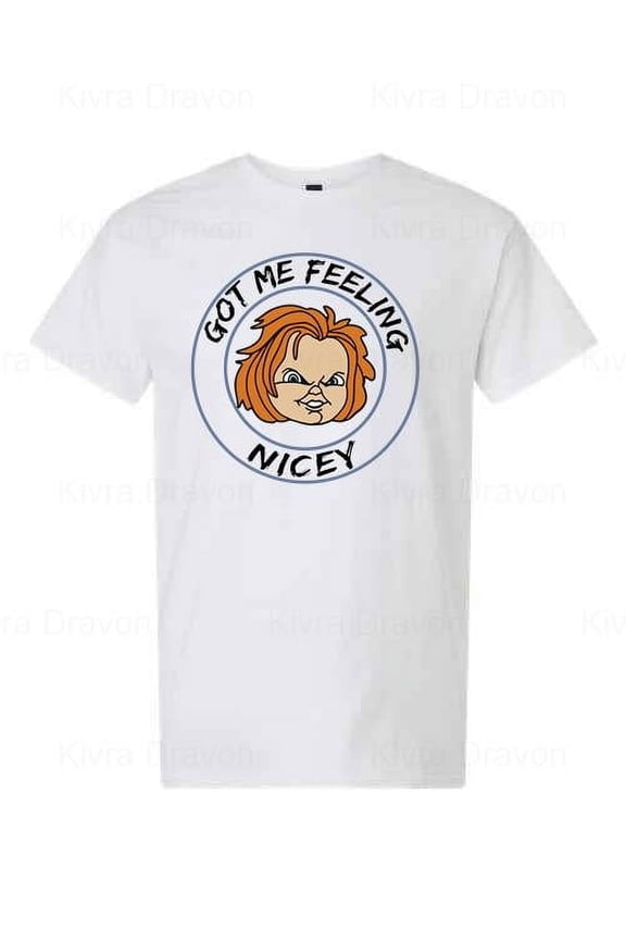 Got Me Feeling Nicey Funny Chill Mood Quote T-Shirt unisex up to 5XL