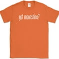 thumbnail image 1 of Got Moonshine T-Shirt Funny Milk Popcorn Drinking Liquor Whiskey Tee - Orange, 5XL, 1 of 1