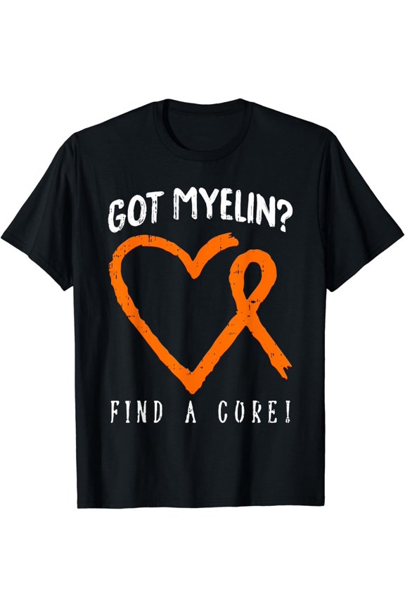 Got Myelin Multiple Sclerosis Awareness MS Warrior Gifts T-Shirt