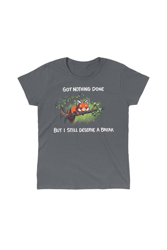 Got Nothing Done Funny, cute, nerdy t-shirts Tee T-Shirt Sweatshirt Hoodie
