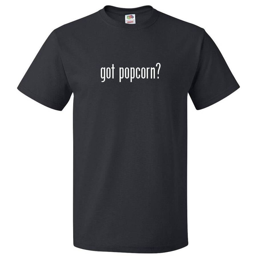 Got Popcorn? T shirt Tee - Walmart.com