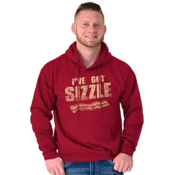 Got Sizzle Bacon Foodie Meat Lover Hoodie Sweatshirt Women Men Brisco Brands M