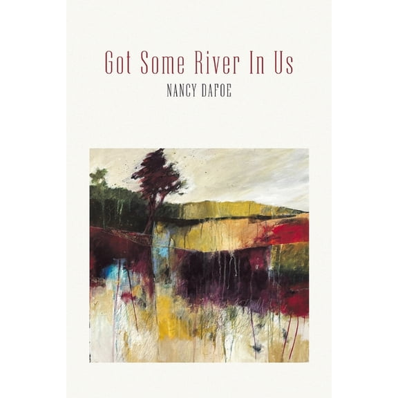 Got Some River In Us, (Paperback)