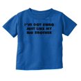 thumbnail image 1 of Got Swag Like My Brother Funny Youth T Shirt Tee Boys Infant Toddler Brisco Brands 12M, 1 of 5