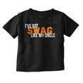 thumbnail image 1 of Got Swag Like Uncle Nephew Niece Youth T Shirt Tee Boys Infant Toddler Brisco Brands 6M, 1 of 5