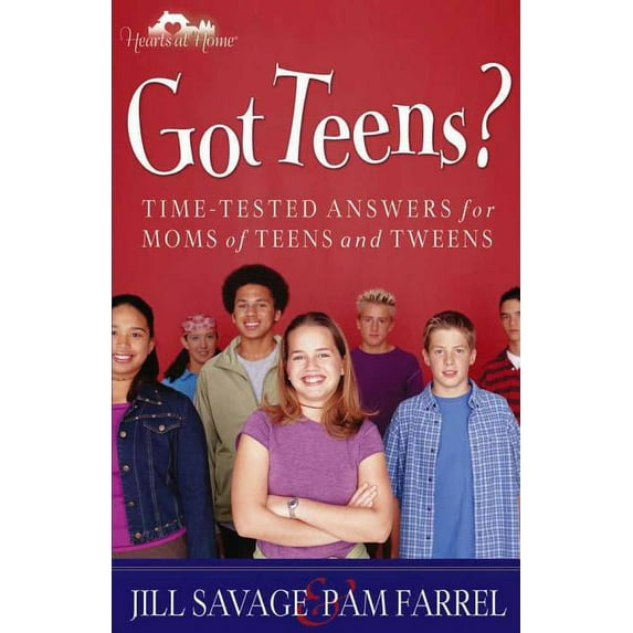 Got Teens?: Time-Tested Answers for Moms of Teens and Tweens, (Paperback)
