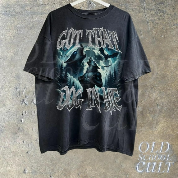 Got That Dog In Me Alpha Wolf Shirt, Vintage 90s Style Werewolf Shirt, Wolf Emo Meme Shirts,Wolf Sigma, Goth Rock Tee