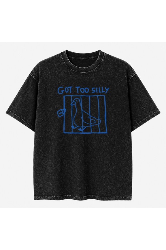 Got Too Silly Goose Graphic Mineral Wash T-Shirt, Unisex Classic Fit