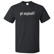 Got Weymouth? T shirt Tee