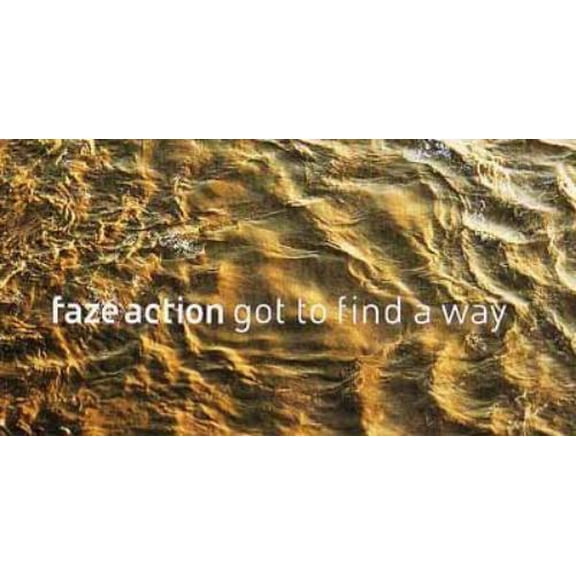 Faze Action Got to Find a Way (Vinyl Record)