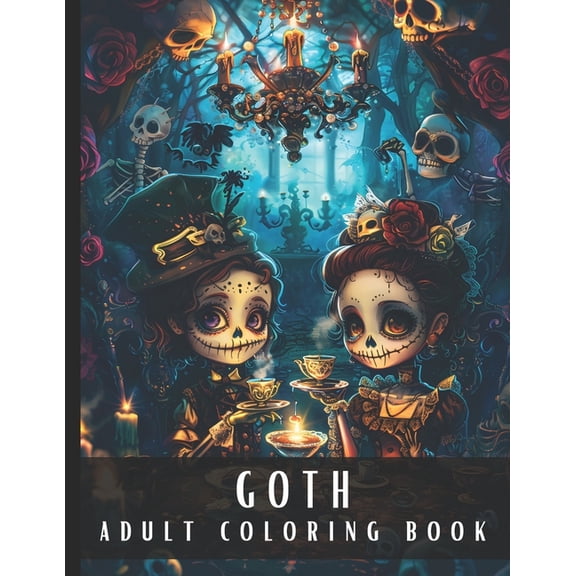Goth Coloring Book for Adults: Large Print Coloring Book for Adults with Dark Creepy Cute Kawaii Style, Gothic, Spooky H, (Paperback)