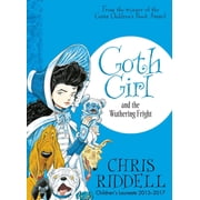 Goth Girl Goth Girl and the Wuthering Fright Paperback