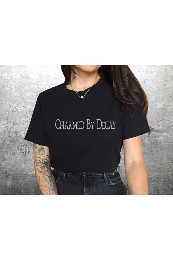 Goth Shirt, Gothic T-shirt, Grunge Shirt, Emo Shirt, Funny Sarcastic, , Womens, Mens, Char