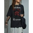 thumbnail image 1 of Goth Valentine's Day Gothic Style Oversized T-Shirt With Large Rose Print Dark Romance XVII Love And Death, School, Unisex, 1 of 4