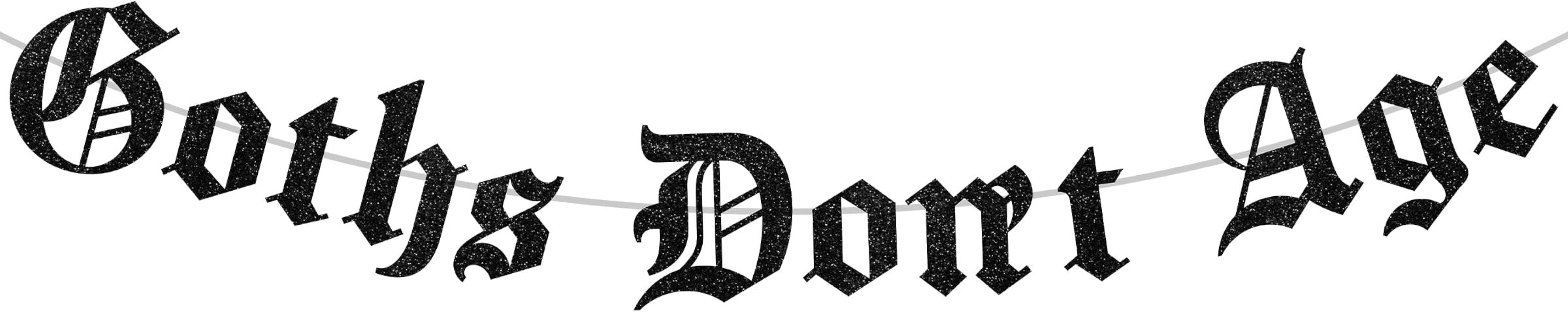 Gothic Birthday Banner – “My Youth Gone Too Soon” Old English Emo Party Decorations
