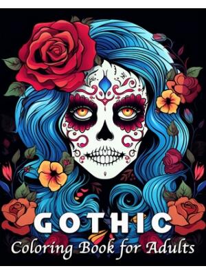 Gothic Coloring Book for Adults : 40 Unique Gothic Patterns Coloring ...