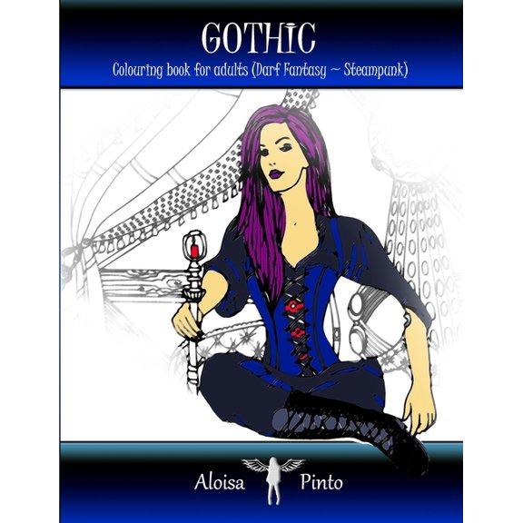 Gothic : Colouring book for adults (Dark Fantasy Steampunk) (Paperback)