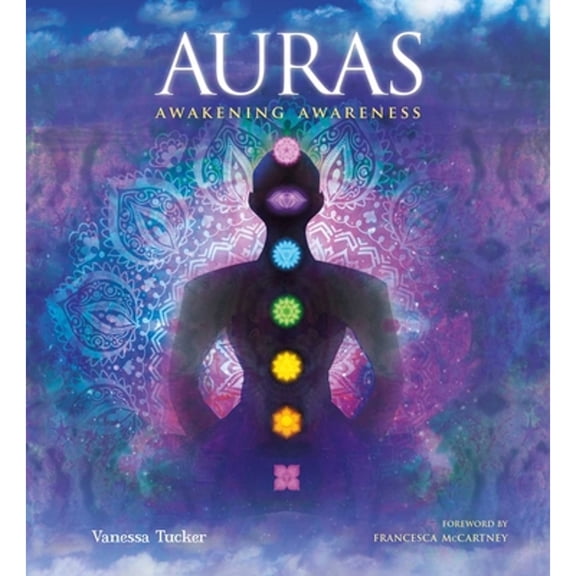 Pre-Owned Auras: Awakening Awareness (Hardcover) 1839642009 9781839642005