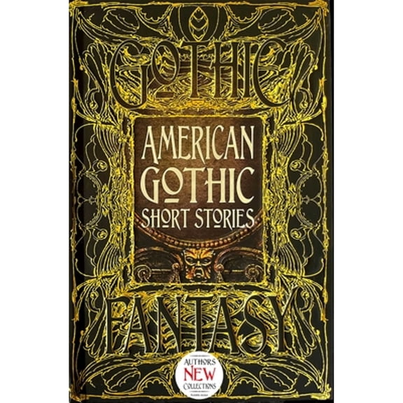 Pre-Owned American Gothic Short Stories (Hardcover) by Monika Elbert, Terri Bruce, Ramsey Campbell
