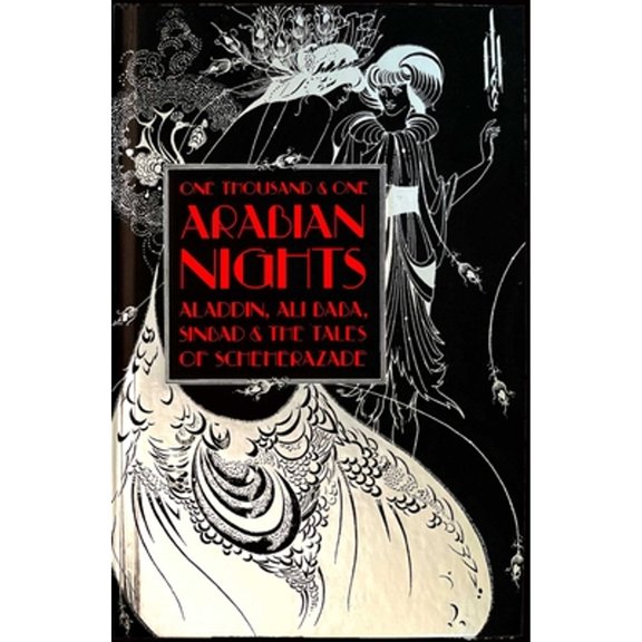 Pre-Owned Gothic Fantasy One Thousand and One Arabian Nights: Aladdin, Ali Baba, Sinbad and the Tales of Scheherazade, (Hardcover)