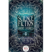 Gothic Fantasy Science Fiction Short Stories, (Hardcover)