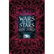 Gothic Fantasy Wars in the Stars Short Stories, Hardcover