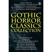 Gothic Horror Classics Collection Frankenstein, Dracula, The Picture of Dorian Gray, Dr. Jekyll & Mr. Hyde, The Call of, Paperback