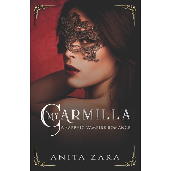 Gothic Monster Romance My Carmilla: A Sapphic Vampire Romance, Book 2, (Paperback)