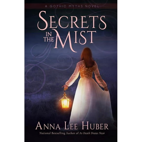 Gothic Myths Novel Secrets in the Mist, Book 1, (Paperback)