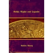 Gothic Myths and Legends, Paperback